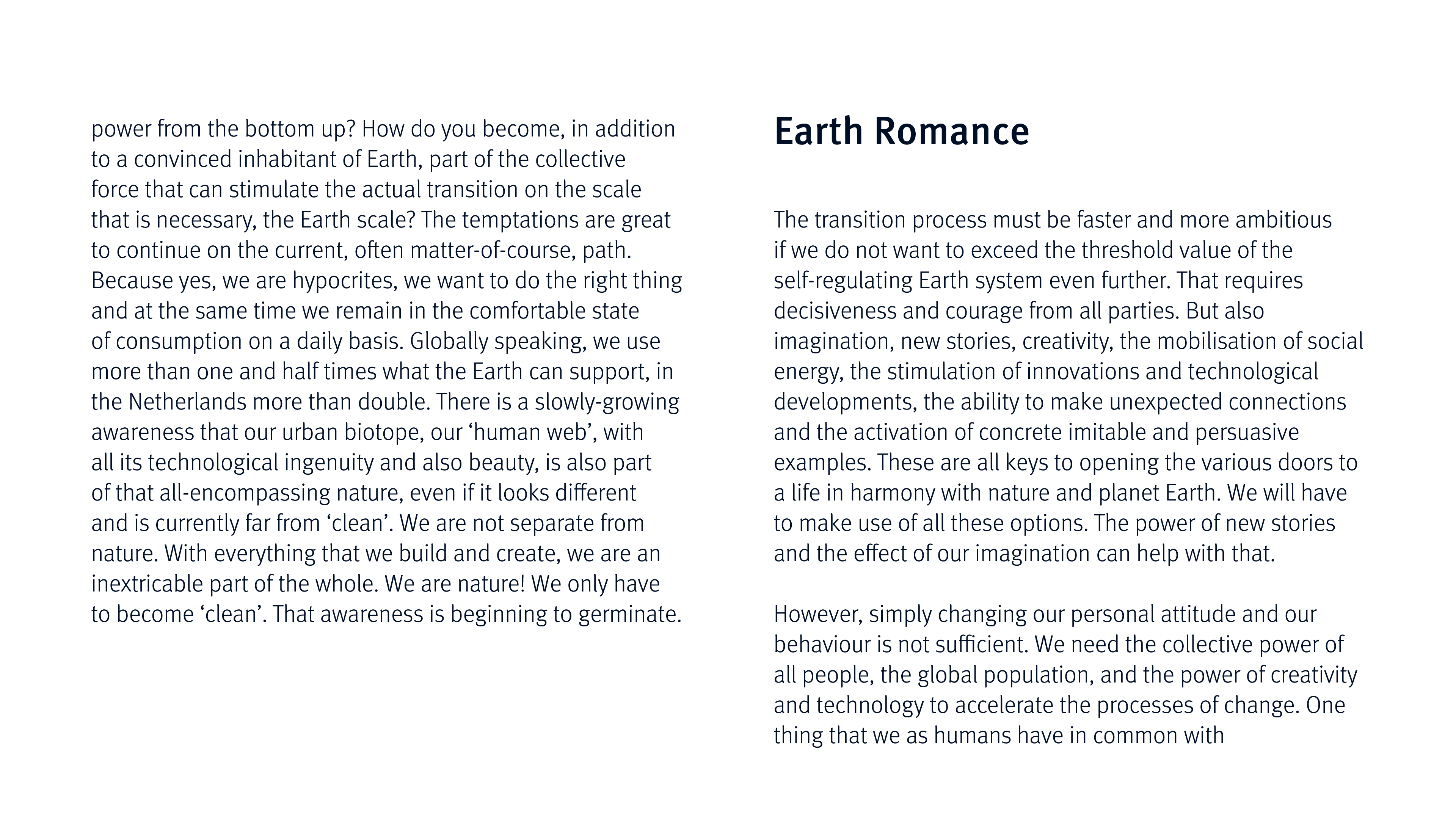 power from the bottom up  How do you become, in addition to a convinced inhabitant of Earth, part of the collective f   