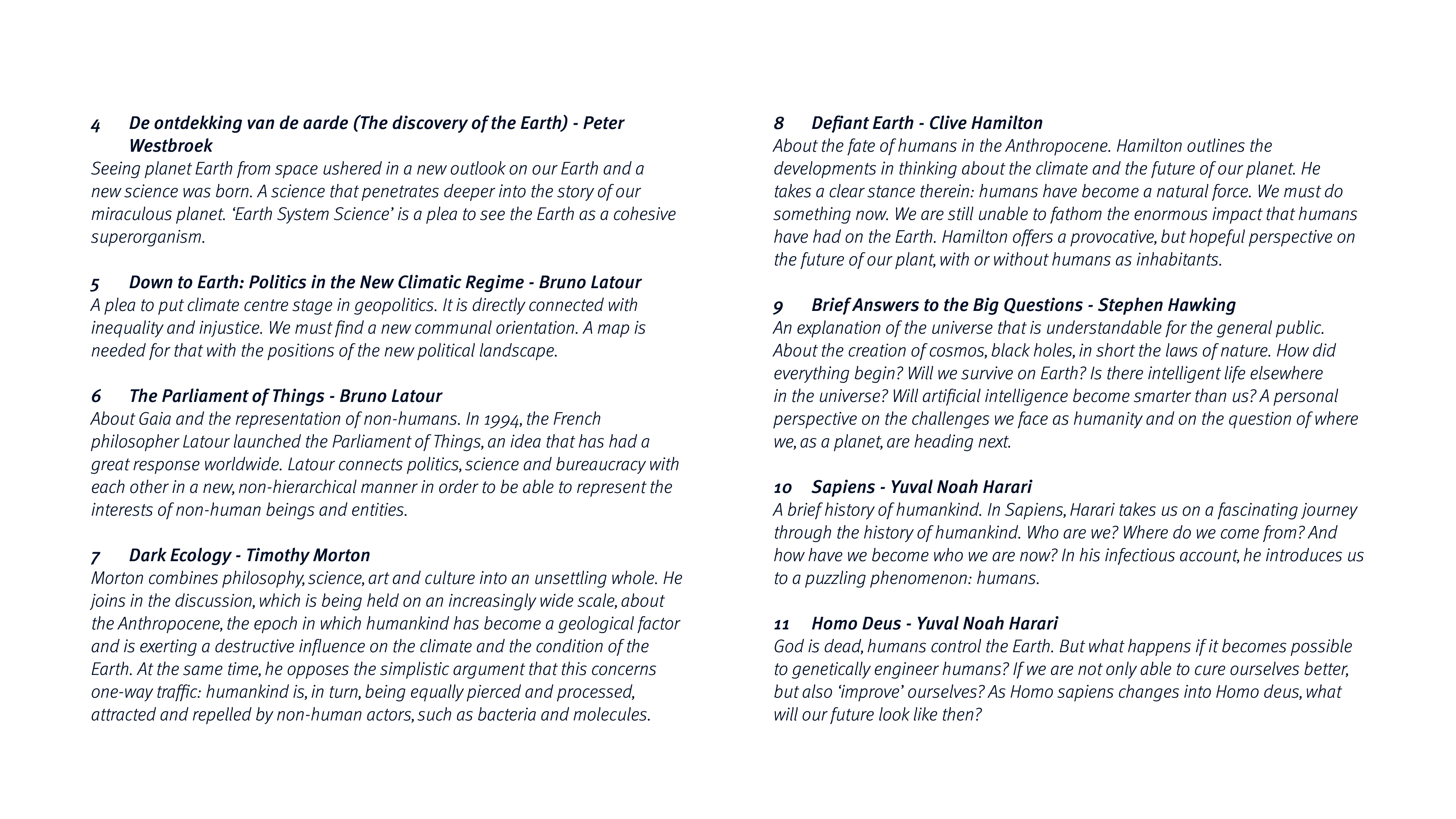 4 De ontdekking van de aarde (The discovery of the Earth) - Peter Westbroek Seeing planet Earth from space ushered in   